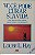 Livro Você Pode Curar sua Vida Autor Hay, Louise L. [usado] - Imagem 1
