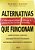 Livro Alternativas que Funcionam Autor Bishop, Russell (2012) [seminovo] - Imagem 1