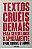 Livro Textos Cruéis Demais para Serem Lidos Rapidamente onde Dorme o Amor Autor Silva, Igor Pires da (2019) [seminovo] - Imagem 1