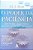 Livro o Poder da Paciência Autor Ryan, M. J. (2006) [usado] - Imagem 1