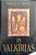 Livro as Valkírias Autor Coelho, Paulo (1995) [usado] - Imagem 1