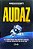 Livro Audaz Autor Benvenutti, Mauricio (2019) [seminovo] - Imagem 1
