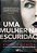 Livro Uma Mulher na Escuridão Autor Donlea, Charlie (2019) [seminovo] - Imagem 1