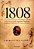 Livro 1808 Autor Gomes, Laurentino (2008) [usado] - Imagem 1