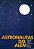 Livro Astronautas do Além Autor Xavier, Francisco Cândido (1973) [usado] - Imagem 1