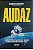 Livro Audaz Autor Benvenutti, Mauricio (2018) [seminovo] - Imagem 1