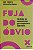 Livro Fuja do Óbvio Autor Lidell, Nick (2020) [seminovo] - Imagem 1