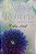 Livro Dália Azul - Trilogia das Flores Autor Roberts, Nora (2012) [usado] - Imagem 1