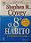 Livro o 8º Hábito Autor Covey, Stephen R. (2005) [usado] - Imagem 1
