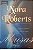 Livro Musas Autor Roberts, Nora (2009) [usado] - Imagem 1