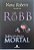Livro Sobrevivência Mortal Autor Roberts, Nora (j.d. Robb) (2013) [usado] - Imagem 1