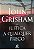 Livro Justiça a Qualquer Preço Autor Grisham, John (2018) [usado] - Imagem 1
