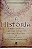 Livro a História: a Bíblia Contada Como Uma Só História Autor Vários Autores (2012) [usado] - Imagem 1