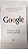 Livro Google: a História do Negócio de Mídia e Tecnologia de Maior Sucesso dos Nossos Tempos Autor Vise, David A. (2007) [usado] - Imagem 1