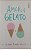Livro Amor e Gelato Autor Welch, Jenna Evans (2017) [seminovo] - Imagem 1