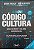 Livro o Novo Código da Cultura Autor Magaldi, Sandro (2019) [seminovo] - Imagem 1