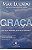Livro Graça Autor Lucado, Max (2019) [seminovo] - Imagem 1