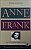 Livro o Diário de Anne Frank Autor Frank, Anne (2010) [seminovo] - Imagem 1