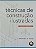 Livro Técnicas de Construção Ilustradas Autor Ching, Francis D.k. (2010) [usado] - Imagem 1