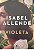 Livro Violeta Autor Allende, Isabel (2024) [seminovo] - Imagem 1
