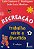 Livro Recreação: Trabalho Sério e Divertido Autor Rodrigues, Luis Gustavo C. (2005) [seminovo] - Imagem 1