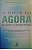 Livro o Poder do Agora Autor Tolle, Eckhart (2002) [seminovo] - Imagem 1