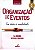 Livro Oganizações de Eventos - da Ideia À Realidade Autor Zitta, Carmem (2014) [seminovo] - Imagem 1