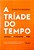 Livro a Tríade do Tempo Autor Barbosa, Christian (2018) [usado] - Imagem 1