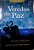 Livro Veredas da Paz Autor Gomes, Lizarbe (2011) [usado] - Imagem 1