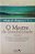 Livro o Mestre da Sensibilidade: Análise da Inteligência de Cristo Autor Cury, Augusto (2000) [usado] - Imagem 1