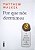 Livro por que Nós Dormimos: a Nova Ciência do Sono e do Sonho Autor Walker, Matthew (2018) [usado] - Imagem 1