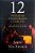 Livro 12 Homens Extraordinariamente Comuns. Autor Macarthur, John (2016) [usado] - Imagem 1