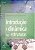 Livro Introdução À Dinâmica das Estruturas Autor Soriano, Humberto Lima (2014) [seminovo] - Imagem 1