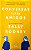 Livro Conversas entre Amigos Autor Rooney, Sally (2022) [usado] - Imagem 1