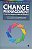 Livro Change Management: Uma Abordagem Prática e Sistêmica Autor Costa, Georgiana Motta (2008) [usado] - Imagem 1