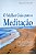 Livro o Melhor Guia para a Meditação Autor Davich, Victor N. (2009) [usado] - Imagem 1