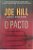 Livro o Pacto Autor Hill, Joe (2010) [seminovo] - Imagem 1