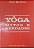 Livro Yôga Mitos e Verdades Autor Rose, Prof de (2000) [usado] - Imagem 1