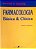 Livro Farmacologia Básica & Clínica Autor Katzung, Bertram G. (2003) [usado] - Imagem 1