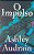 Livro o Impulso Autor Audain, Ashley (2021) [seminovo] - Imagem 1
