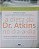 Livro a Dieta do Dr. Atkins no Dia a Dia Autor Atkins, Robert C. (2005) [usado] - Imagem 1