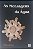Livro as Mensagens da Água Autor Emoto, Masaru (2004) [usado] - Imagem 1