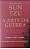 Livro a Arte da Guerra - os Treze Capitulos Originais - Versão Trilingue Autor Tzu, Sun (2021) [seminovo] - Imagem 1