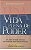 Livro Vida Plena de Poder Autor Hohnberger, Jim (2005) [usado] - Imagem 1