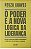Livro o Poder e a Nova Lógica da Liderança Autor Chaves, Neuza (2022) [usado] - Imagem 1