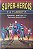 Livro Super-herois e a Filosofia Autor Irwin, William (2005) [usado] - Imagem 1