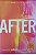 Livro After 1 Autor Todd, Anna (2014) [seminovo] - Imagem 1