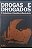 Livro Drogas e Drogados - o Individuo, a Familia, a Sociedade Autor Sanchez, Amauri M. Tonucci (1982) [usado] - Imagem 1