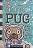 Livro Diario de um Pug - um Pug na Neve Autor May, Kyla (2023) [seminovo] - Imagem 1