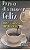 Livro para o Dia Nascer Feliz Autor Lucca, José Carlos de (2003) [usado] - Imagem 1